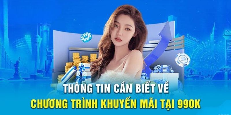 Hội viên vào trang chủ nắm bắt thông tin khuyến mãi 99ok mới nhất