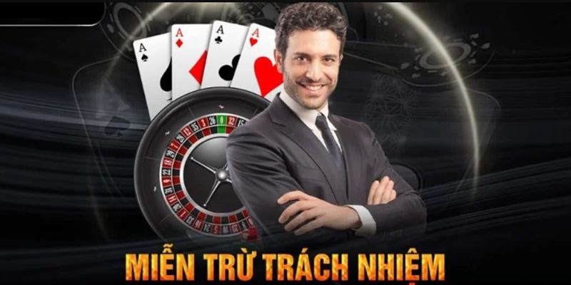 Miễn trừ trách nhiệm nhà cái